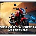 Honda CG 125: A Legendary Motorcycle