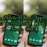 How to Delete WhatsApp Channel Updates on Android (Before Time Runs Out!)