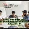 PPSC Latest Govt Jobs – Punjab Public Service Commission Jobs Advert No 34