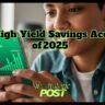 Top 5 High‑Yield Savings Accounts of 2025