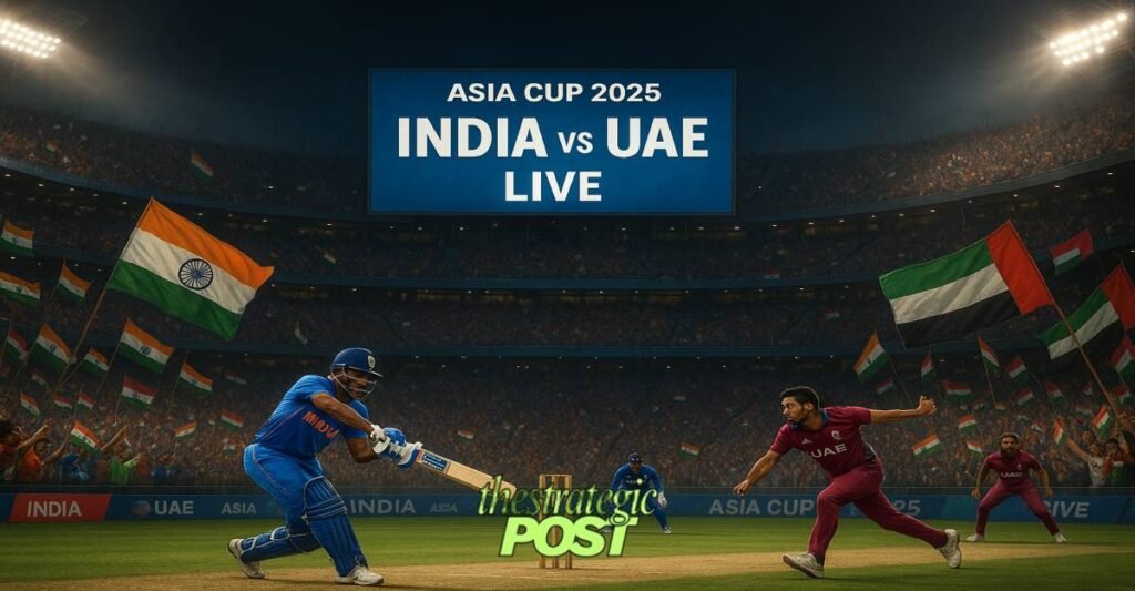 India vs UAE Asia Cup 2025
