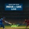 India vs UAE Asia Cup 2025