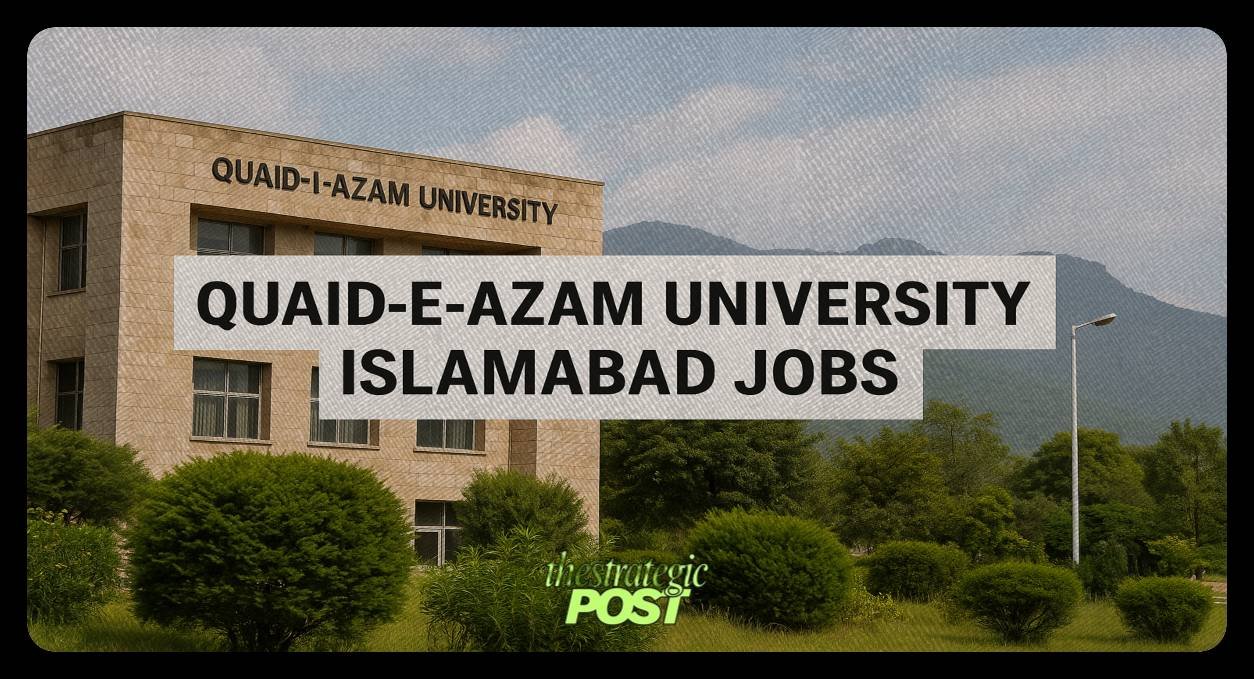 Quaid-e-Azam University Islamabad Jobs