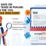 How to Save on Vehicle Taxes in Punjab: Tips for the 10% Token Tax Discount