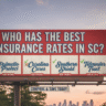 Who has the best Insurance Rates in SC?