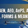 AEI, AEN, AEO, AePS, AES & AF Full Forms