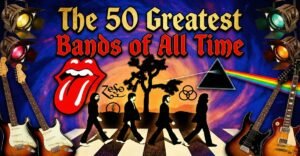 The 50 greatest bands of all time