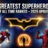 Top 50 Greatest Superhero Movies of All Time Ranked