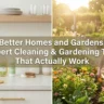 Expert Cleaning & Gardening Tips