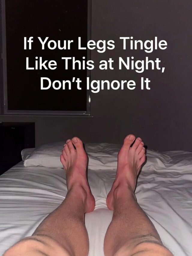 “If Your Legs Tingle Like This at Night, Don’t Ignore It”