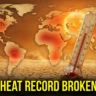 Highest Temperatures Ever Recorded Around the Globe