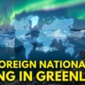 Top Foreign Nationalities Living In Greenland