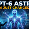 GPT-6 Astra: The New AI Era Is Getting Harder to Control